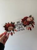 Stronger with flowers